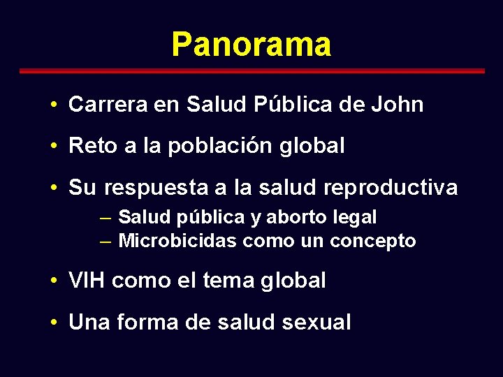 Panorama • Carrera en Salud Pública de John • Reto a la población global