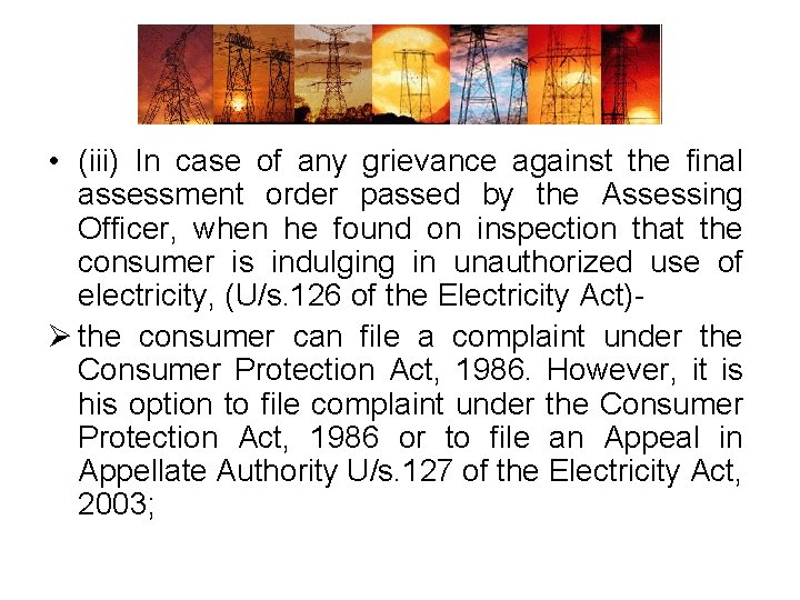 • (iii) In case of any grievance against the final assessment order passed • (iii) In case of any grievance against the final assessment order passed