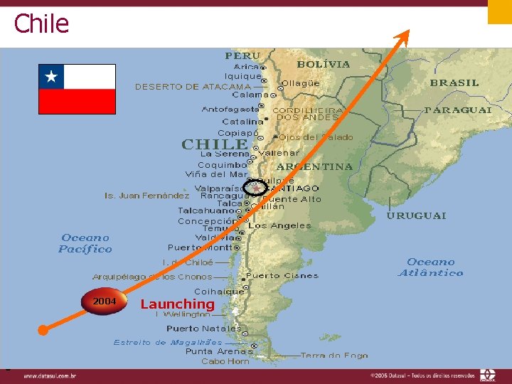 Chile 2004 Launching 