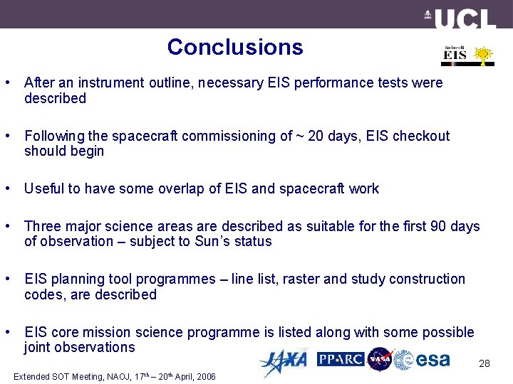 Conclusions • After an instrument outline, necessary EIS performance tests were described • Following