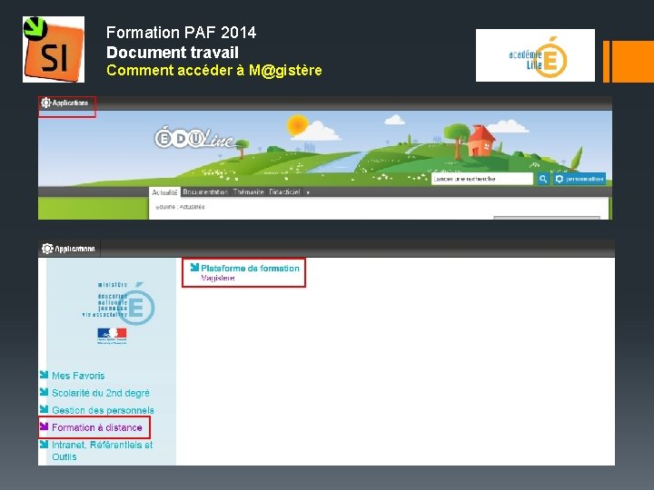 Formation PAF 2014 Document travail Comment accéder à M@gistère 