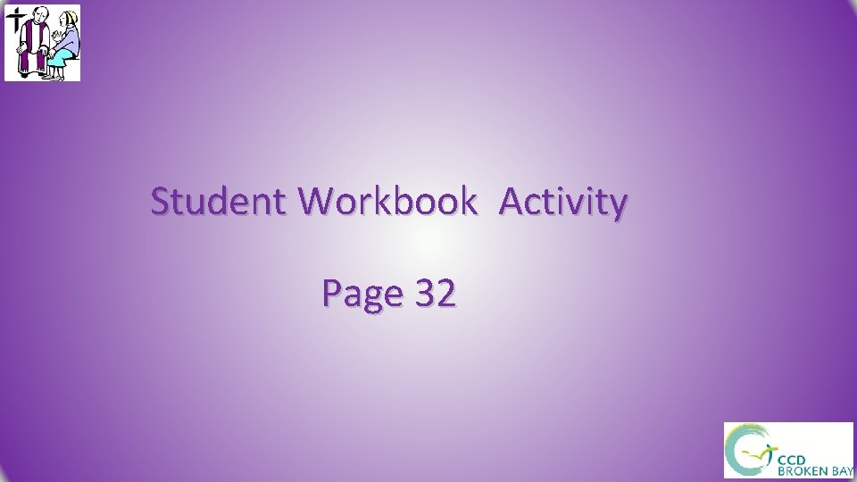 Student Workbook Activity Page 32 