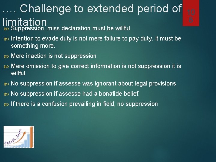 …. Challenge to extended period of 10 8 limitation Suppression, miss declaration must be