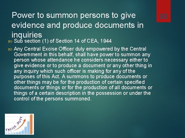 Power to summon persons to give evidence and produce documents in inquiries Sub section