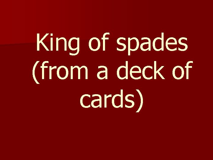 King of spades (from a deck of cards) 