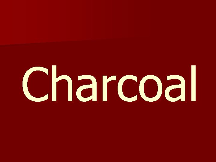 Charcoal 