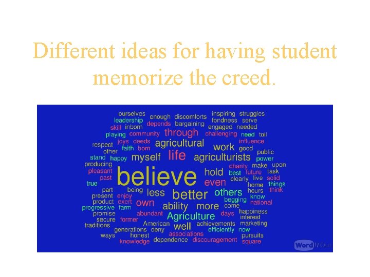 Different ideas for having student memorize the creed. 