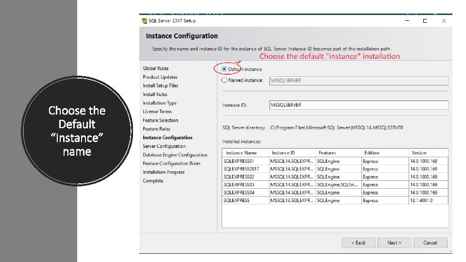 Choose the Default “Instance” name 