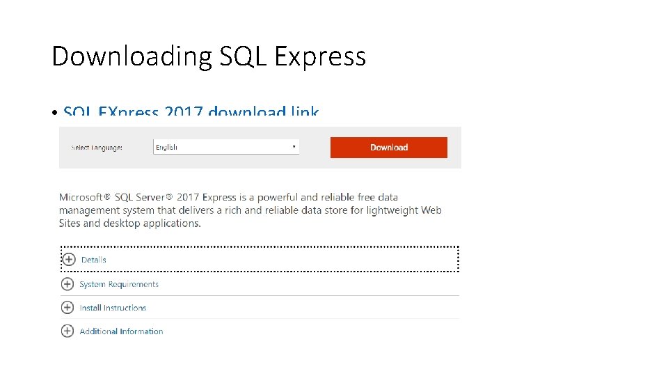 Downloading SQL Express • SQL EXpress 2017 download link 