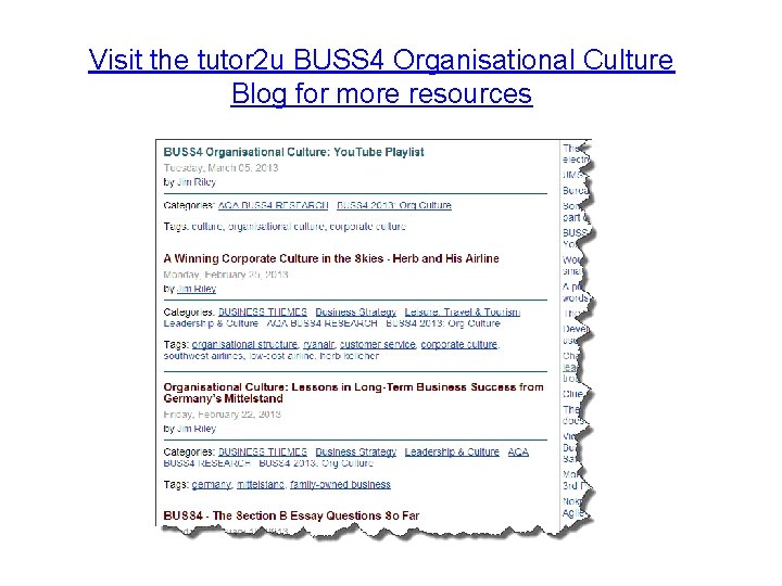 Visit the tutor 2 u BUSS 4 Organisational Culture Blog for more resources 