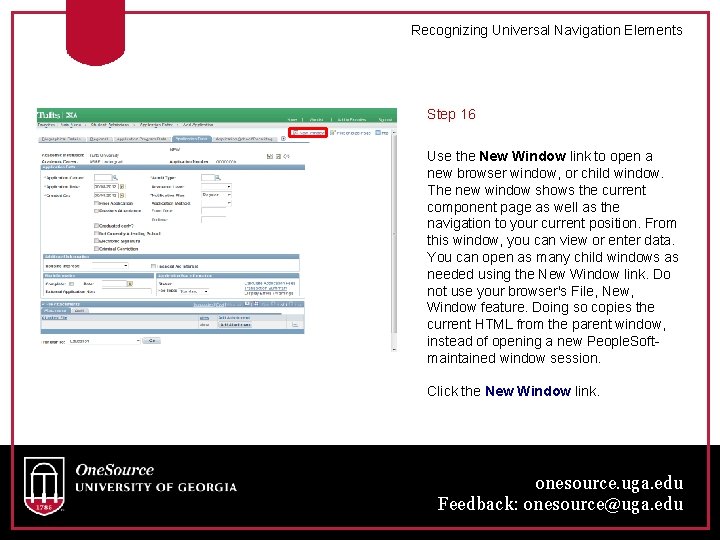 Recognizing Universal Navigation Elements Step 16 Use the New Window link to open a