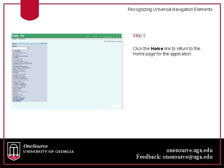 Recognizing Universal Navigation Elements Step 2 Click the Home link to return to the
