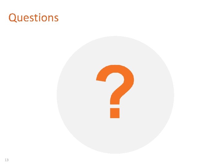 Questions 13 
