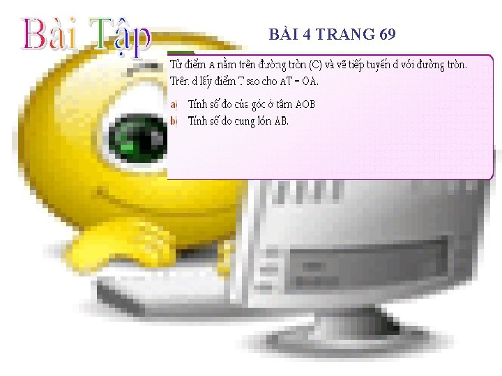 BÀI 4 TRANG 69 