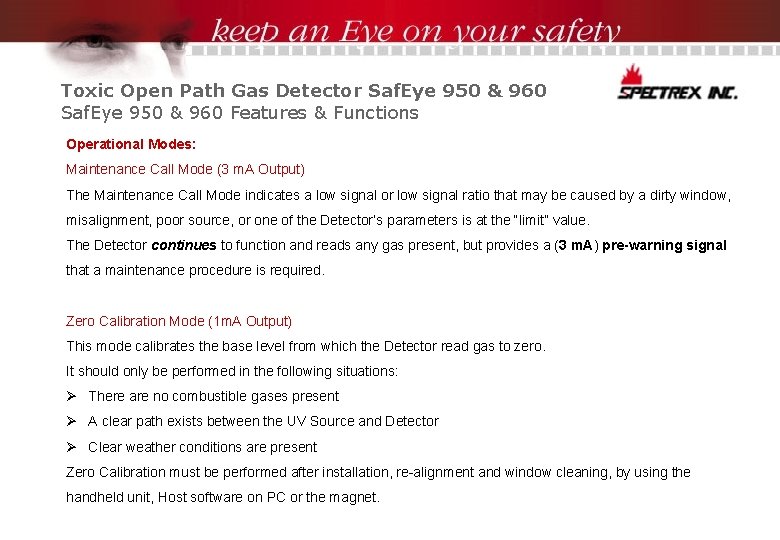 Toxic Open Path Gas Detector Saf. Eye 950 & 960 Features & Functions Operational