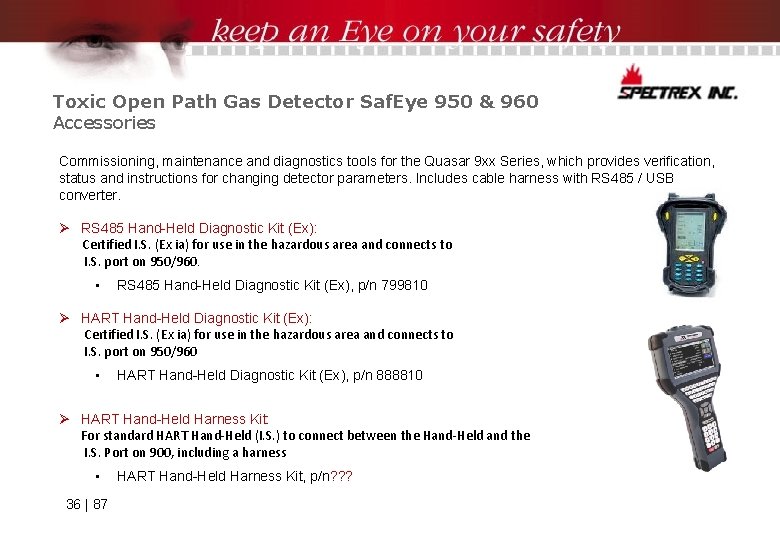 Toxic Open Path Gas Detector Saf. Eye 950 & 960 Accessories Commissioning, maintenance and