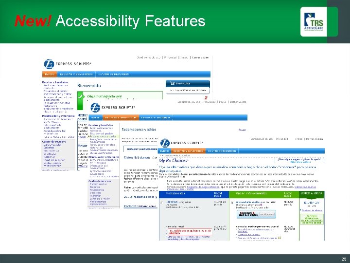 New! Accessibility Features 23 