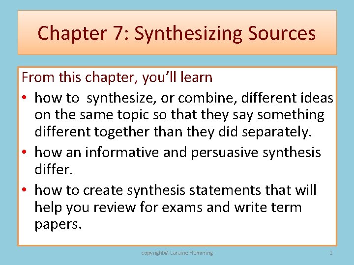 Chapter 7: Synthesizing Sources From this chapter, you’ll learn • how to synthesize, or