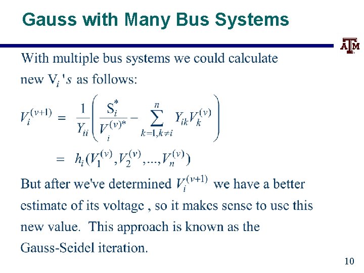 Gauss with Many Bus Systems 10 