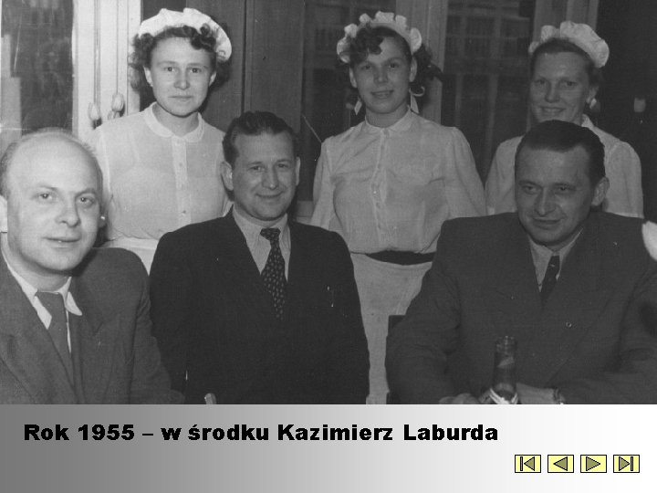 Rok 1955 – w środku Kazimierz Laburda 