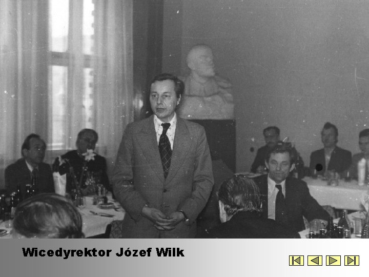 Wicedyrektor Józef Wilk 