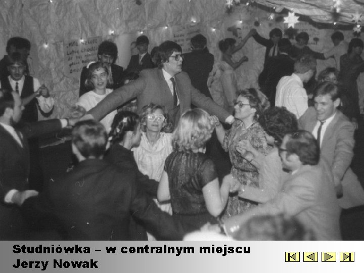 Studniówka – w centralnym miejscu Jerzy Nowak 