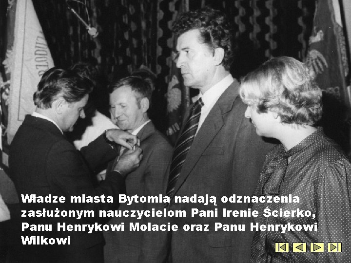 Władze miasta Bytomia nadają odznaczenia zasłużonym nauczycielom Pani Irenie Ścierko, Panu Henrykowi Molacie oraz