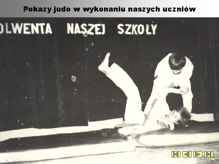Pokazy judo w wykonaniu naszych uczniów 