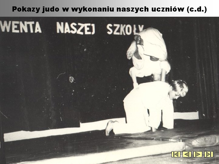 Pokazy judo w wykonaniu naszych uczniów (c. d. ) 