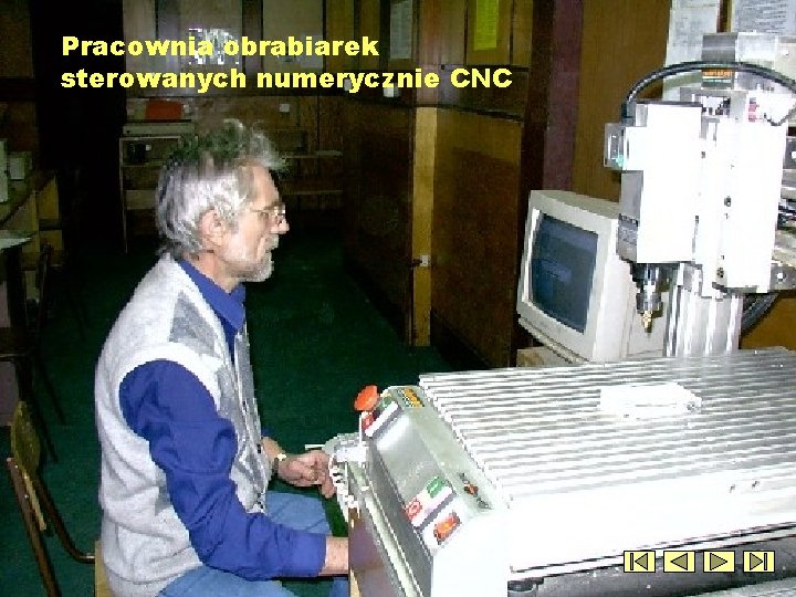 Pracownia obrabiarek sterowanych numerycznie CNC 