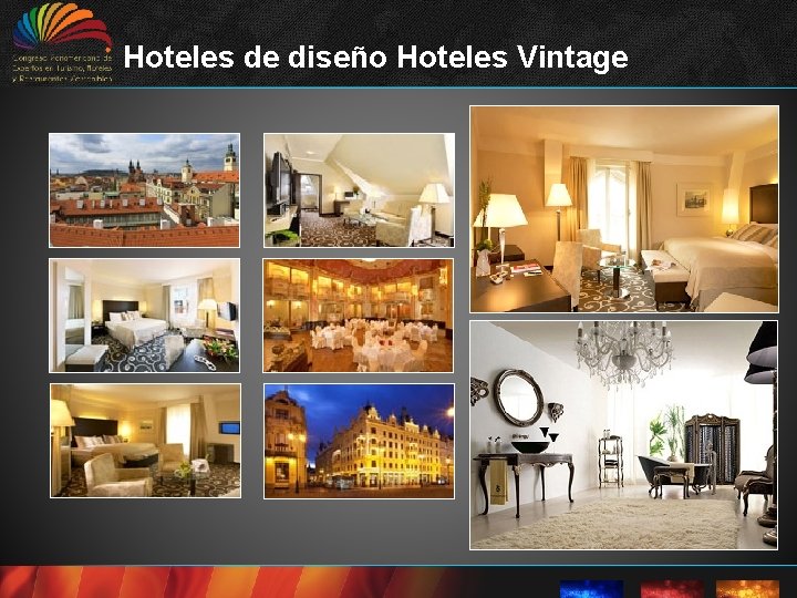 Hoteles de diseño Hoteles Vintage 