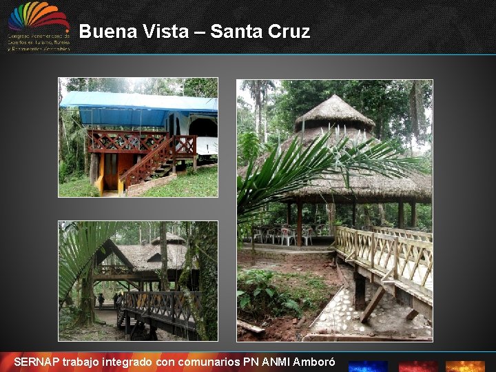 Buena Vista – Santa Cruz SERNAP trabajo integrado con comunarios PN ANMI Amboró 