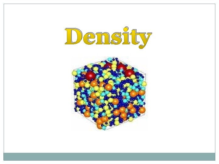 Density 