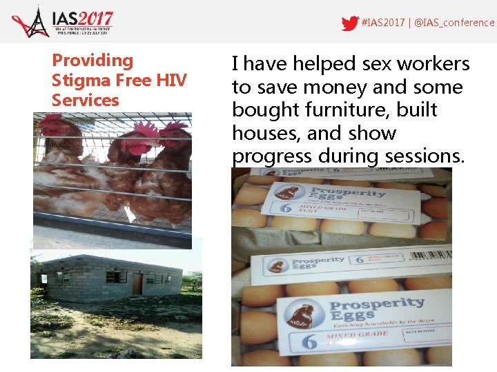 #IAS 2017 | @IAS_conference Providing Stigma Free HIV Services I have helped sex workers