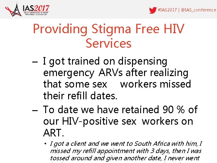 #IAS 2017 | @IAS_conference Providing Stigma Free HIV Services – I got trained on