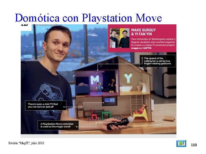 Domótica con Playstation Move Revista “Mag. PI”, julio 2018 110 