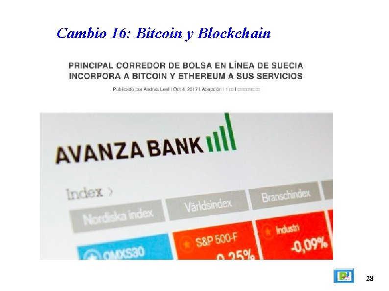Cambio 16: Bitcoin y Blockchain 28 