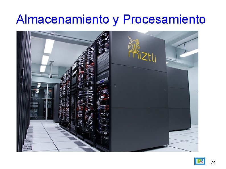 Almacenamiento y Procesamiento 74 