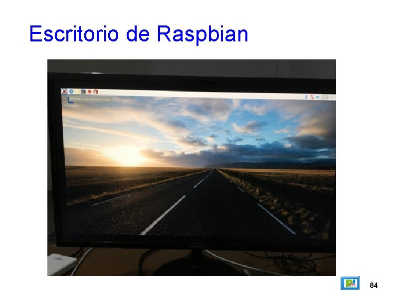 Escritorio de Raspbian 84 