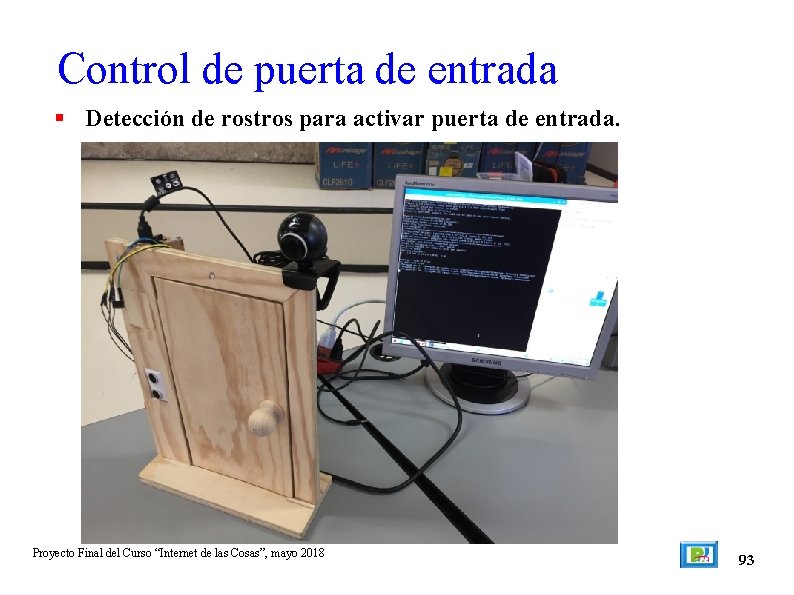 Control de puerta de entrada Detección de rostros para activar puerta de entrada. Proyecto