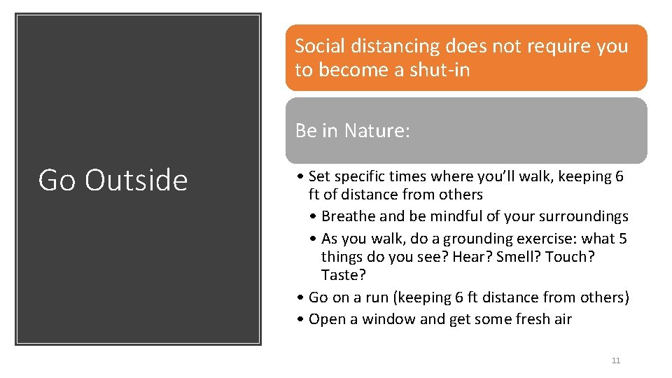 Social distancing does not require you to become a shut-in Be in Nature: Go