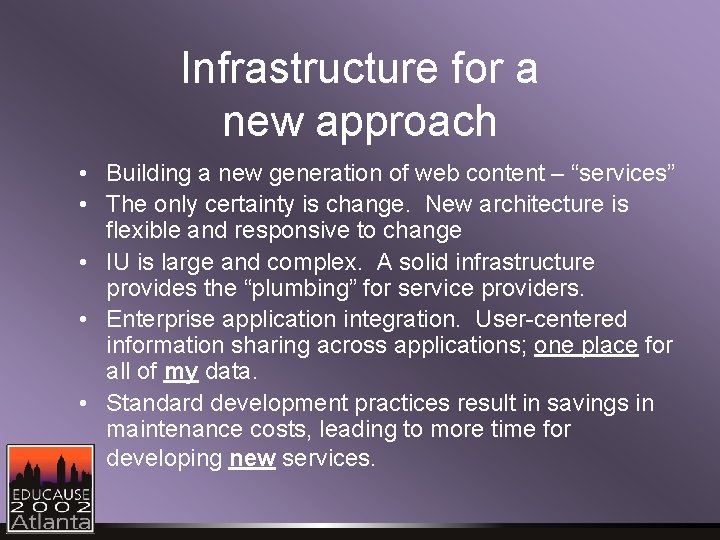 Infrastructure for a new approach • Building a new generation of web content –