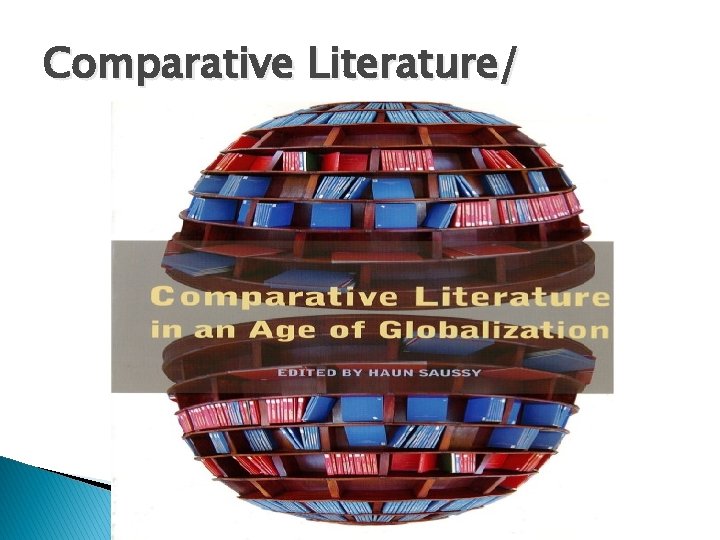 Comparative Literature/ 