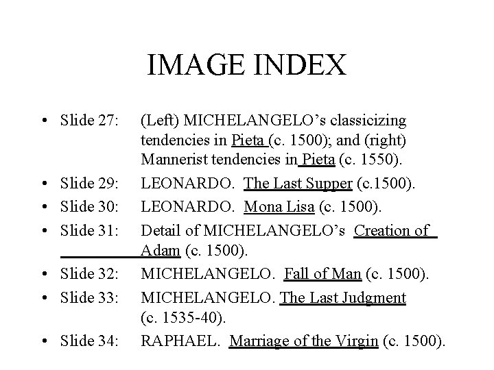 IMAGE INDEX • Slide 27: • Slide 29: • Slide 30: • Slide 31: