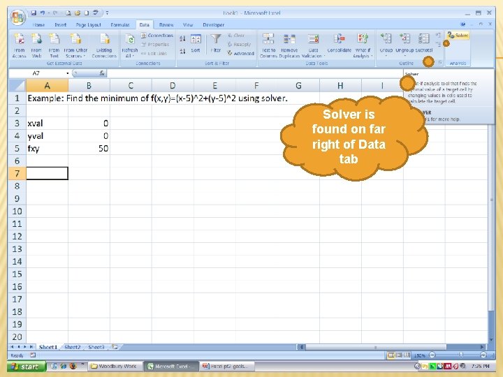 EXAMPLE 2: INVOKING THE SOLVER FUNCTION Solver is found on far right of Data