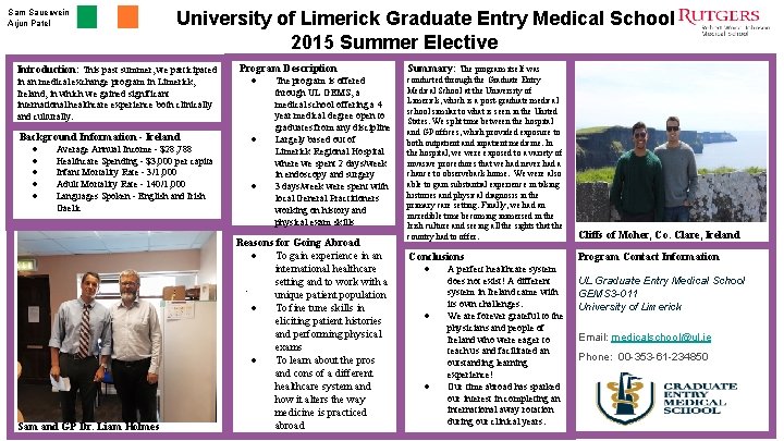 Sam Sauerwein Arjun Patel University of Limerick Graduate Entry Medical School 2015 Summer Elective