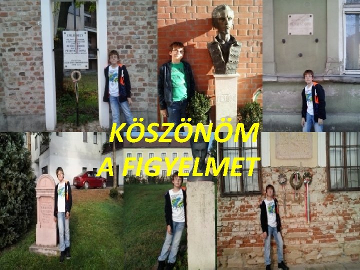 KÖSZÖNÖM A FIGYELMET 