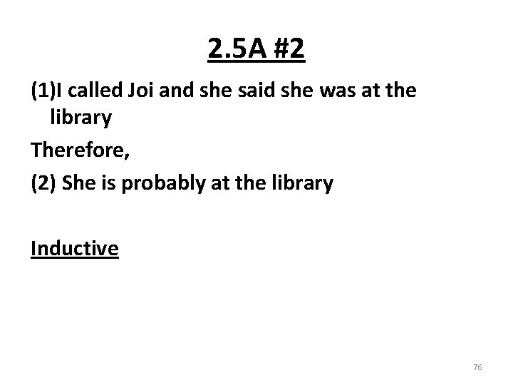 2. 5 A #2 (1)I called Joi and she said she was at the