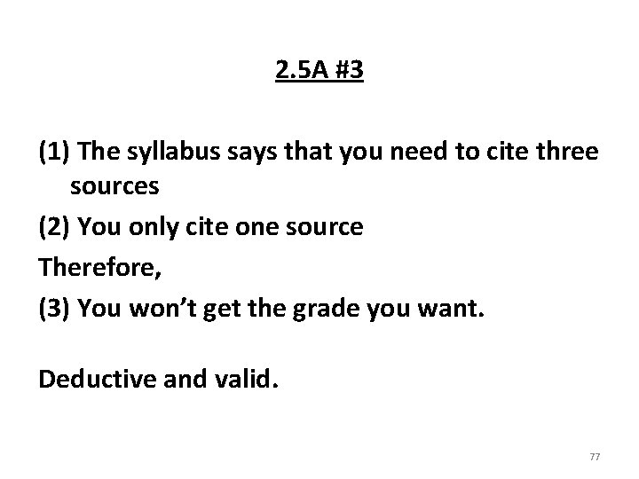2. 5 A #3 (1) The syllabus says that you need to cite three