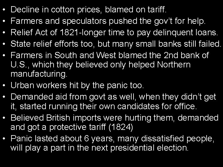  • • • Decline in cotton prices, blamed on tariff. Farmers and speculators